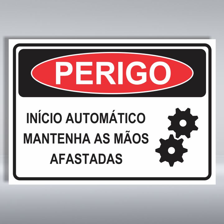 PLACA DE PERIGO | INÍCIO AUTOMÁTICO MANTENHA AS MÃO AFASTADAS